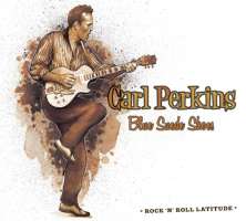 Carl Perkins: Blue Suede Shoes